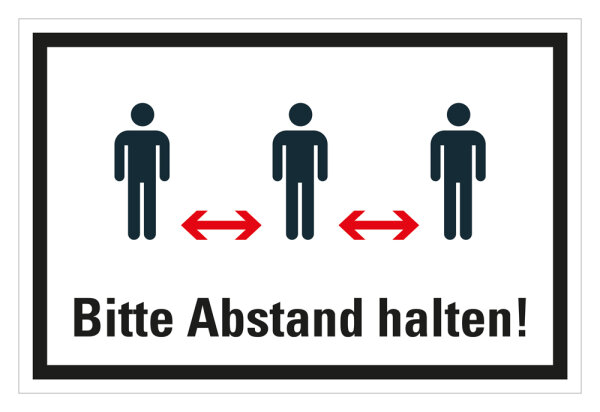 HK06 Hinweisschild bedruckt "Bitte Abstand halten (Version 3)" 200mmx300mm