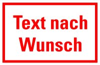 HK 81 Hinweisschild "Text nach Wunsch"