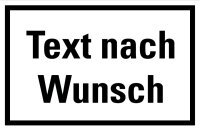 HK 81 Hinweisschild "Text nach Wunsch"