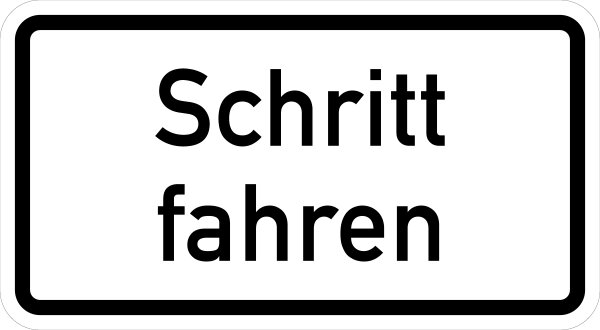 VB14 Hinweisschild "Schritt fahren"