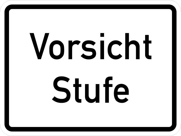 VB21 Hinweisschild "Vorsicht Stufe"