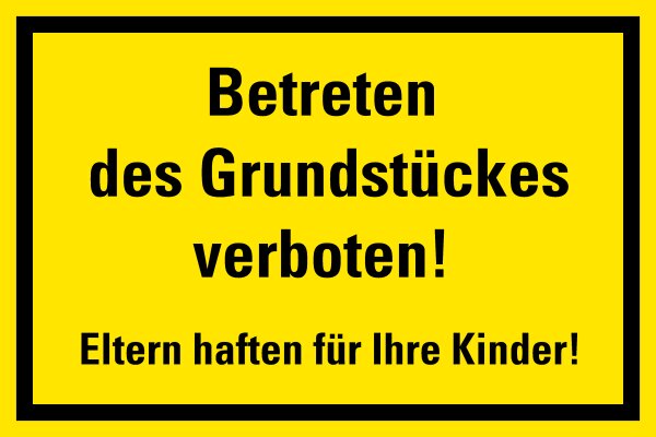 HZ04 Hinweisschild "Grundstück betreten verboten"