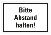 HK03 Hinweisschild bedruckt "Bitte Abstand halten...