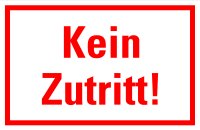 HZ05 Hinweisschild "Kein Zutritt"