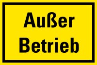 HM02 Hinweisschild "Außer Betrieb" PVC...