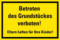 HZ04 Hinweisschild "Grundstück betreten...