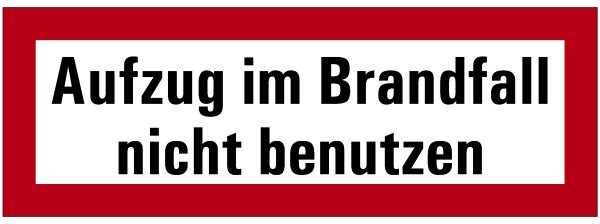 SB44 Brandschutzzeichen "Aufzug im Brandfall nicht benutzen" Aluverbund,74x210 mm