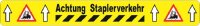 Band strapazierfähig BM-050 Achtung Staplerverkehr,...